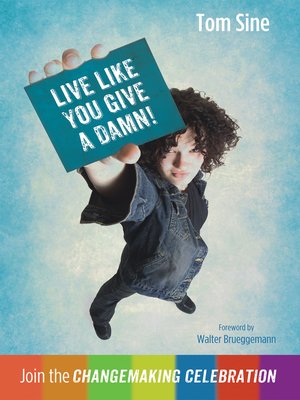 cover image of Live Like You Give a Damn!